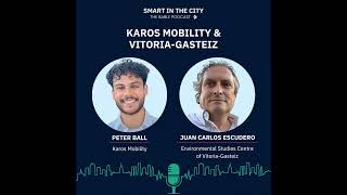 #76 Karos Mobility & Vitoria-Gasteiz: AI-Driven Carpooling for Urban Mobility