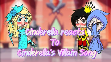Cinderella react to Cinderella