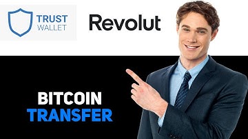 How To Transfer Bitcoin From Trust Wallet To Revolut 2025