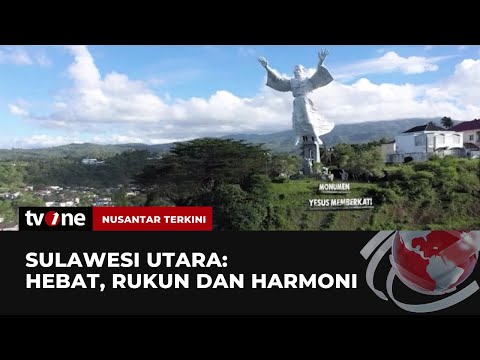 Sulawesi Utara: Hebat, Rukun dan Harmoni | Nusantara Terkini tvOne