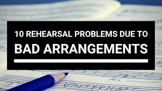 A cappella arranging: 10 rehearsal problems due to bad arrangements | Choir With Knut