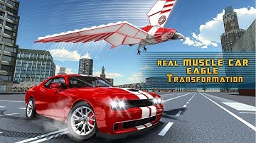 Muscle Car Robot Transformation Game - Eagle Hunt Android Gameplay