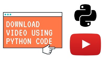 How to download Youtube video & streams on PC using Python - Youtube Video Downloader