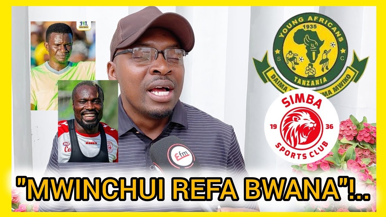 CHUMA CHA MJERUMANI AIKATAA SIMBA |ASEMA WATAFUNGWA TENA TANO | AMPA SIFA MWINCHUI | KUMEKUCHA HUKO