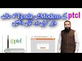 How To Convert Ptcl Modem To Tenda Router 2021