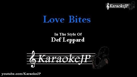 Love Bites Karaoke version - Karaoke performance video thumbnail