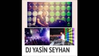 DJ YASİN SEYHAN 2014 - 2015 TÜRKÇE SET