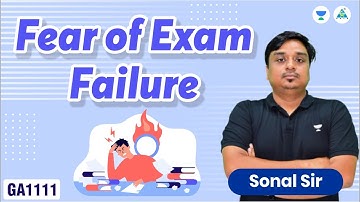 Fear of Exam Failure | Sonal Sir #gate2024