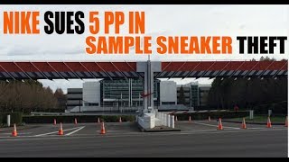 Update: Nike Sues Ex-Employees For Stealing Limited Nike Samples (My Thoughts)