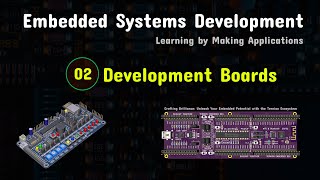 EmbSysDev EP02 Development Boards and Learning Resources