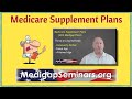 Medicare Supplement Plans  (What You Need To Know Now)