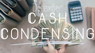 Cash Condensing // $1800 back to bank! // December 2025