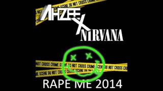 Ahzee X Nirvana - Rape Me 2014 (Original Mix)