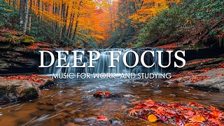 Deep Focus Music To Improve Concentration  12 Hours of Ambient Study Music to Concentrate #682