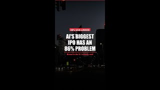 AI's Biggest IPO Has a Buried 86% Problem