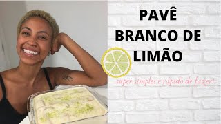 PAVÊ DE LIMÃO COM CREME BRANCO ?? -DOCE FÁCIL PRAS FESTAS DE FIM DE ANO - RAFA POR AÍ