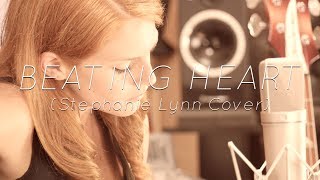 Beating Heart - Ellie Goulding From Divergent Soundtrack (Cover By Stephanie Lynn)