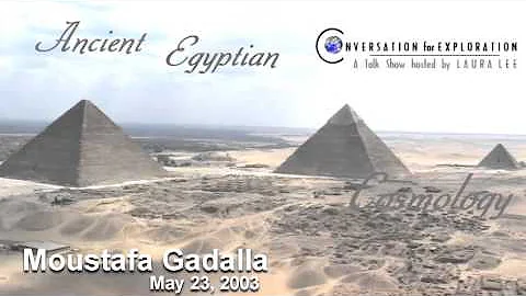 Moustafa Gadalla - Egyptian Cosmology (CFE - May 23, 2003)