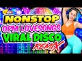 Best ever pinoy love songs disco traxx club masa banger megamix 2024nonstop pinoy opm disco remix