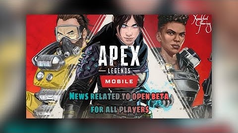 APEX LEGENDS MOBILE LATEST NEWS | OPEN BETA | COMPATIBILITY | XEADSHOT GAMING |