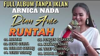 RUNTAH SEWU CERITA KAKANG ADIAN VOC DIAN ANIC FULL ALBUM TERBARU