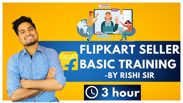 Flipkart Complete Seller Dashboard Training 2025 In Hindi
