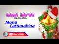 Lagu Natal Terbaik & Terbaru 2019 - Raja Damai - Mona Latumahina (Lyrics)