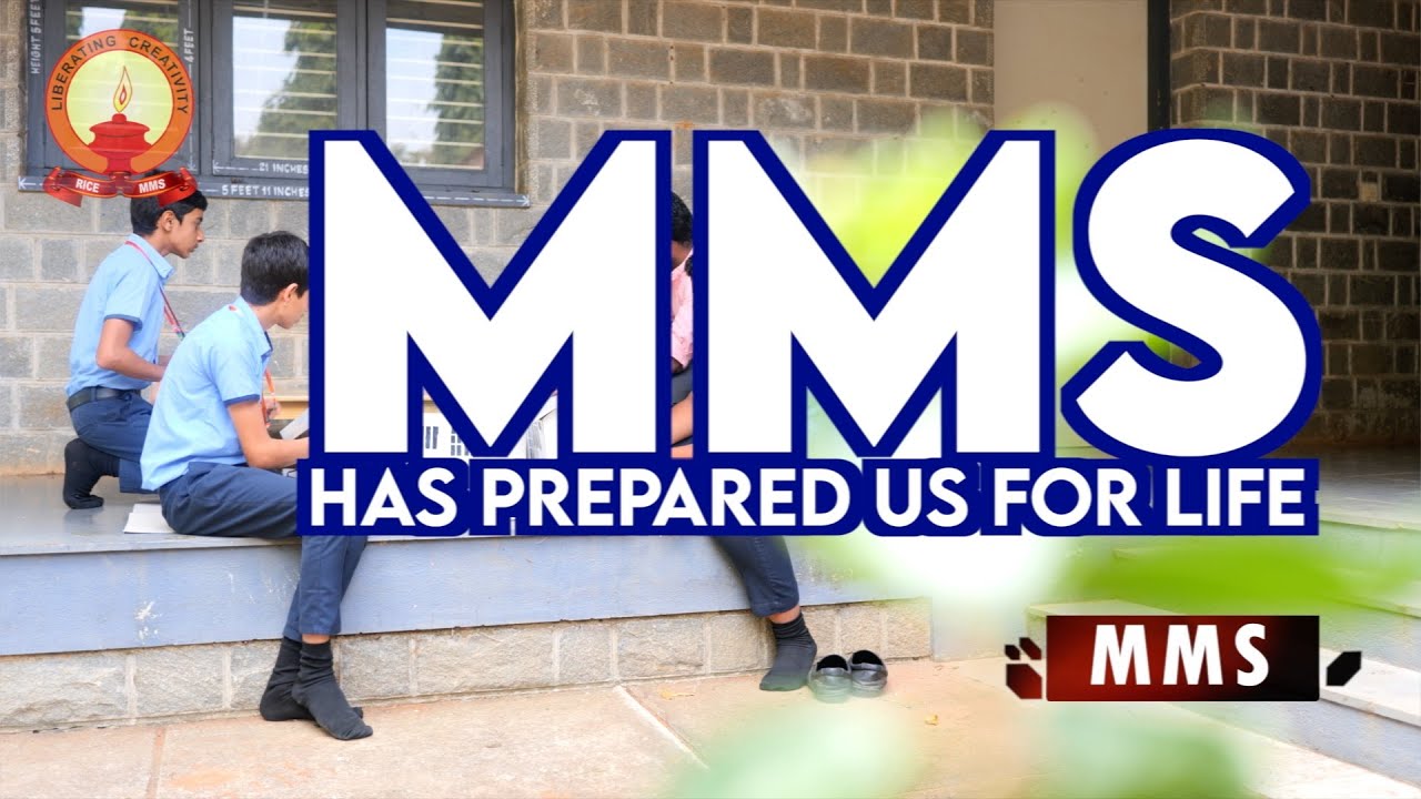 MMS has prepared us for Life YouTube