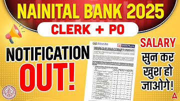 Nainital Bank recruitment 2025 | Nainital Bank Clerk & PO Notification Released 2025