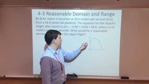 4-3 Reasonable Domain and Range