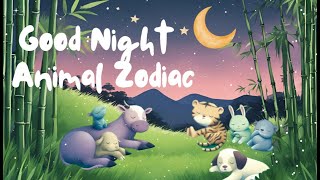 Goodnight Animal Zodiac  The Calming Bedtime Stories for Babies and Toddlers