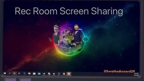 How to get Rec Room Screen Sharing & special surprise!