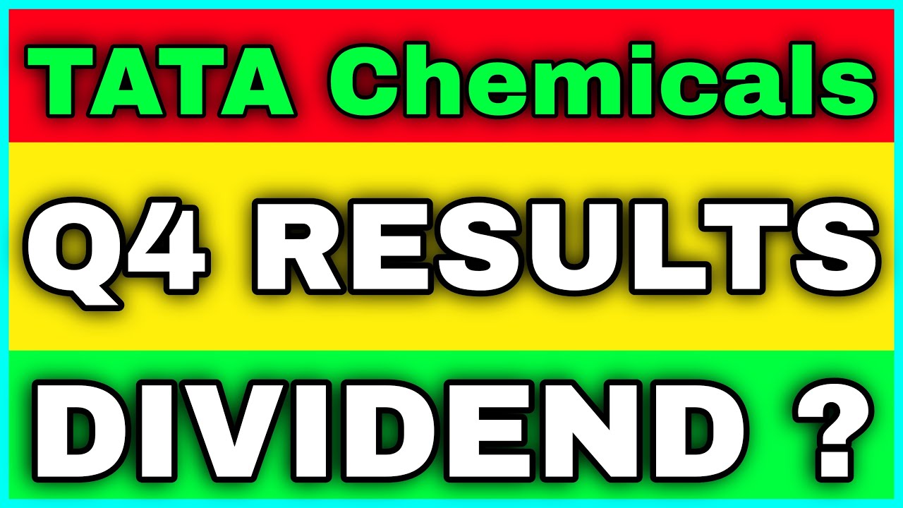 Tata Chemicals RESULTS 2021 | Tata Chemicals Q4 RESULTS | Tata Chemicals DIVIDEND | TATACHEM