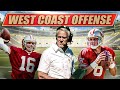 The west coast offense explained