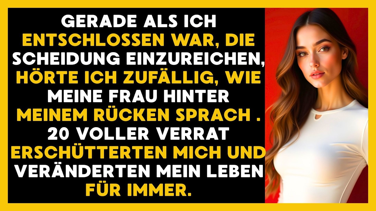 Kurz Vor Der Scheidung Hörte Ich Ihre Worte Und Zwanzig Jahre Verrat Zerbrachen Mich