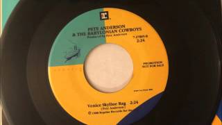 Venice Skyline Rag , Pete Anderson & The Babylonian Cowboys , 1988