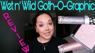 Wet n Wild Goth-O-Graphic | Review