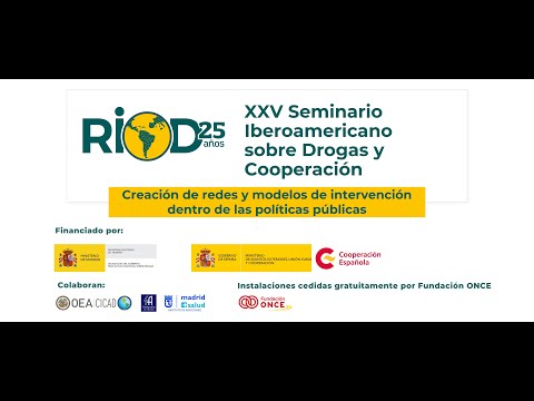 XXV Seminario RIOD: Políticas de drogas y cooperación: Programa COPOLAD III.