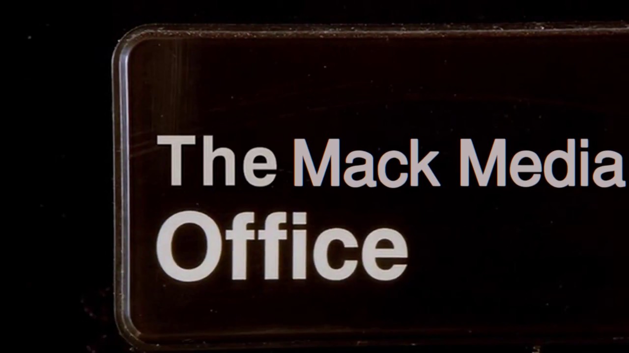 The Mack Media Office