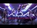 KDA | Reimagined By DJ Ling