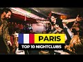 Top 10 best nightclubs in paris 2024  france travel guide