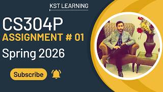 CS304P Assignment 1 Solution Spring 2026 | CS304P Assignment 1 Solution 2026 | KST Learning