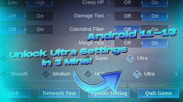 How to unlock Ultra Graphics & Refresh Rate Mobile Legends Android 11 - 13 All Devices