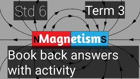 Std 6/ Science/ Term 3/ Unit 1/ Magnetism book back answers with activity @teacherswaves5033
