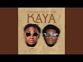 Kaya Feat T Low Kaya Feat T Low