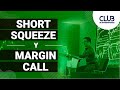 Margin Call, Liquidación Forzada y Short Squeeze