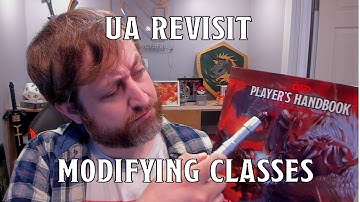 UA Revisit: Modifying Classes | Nerd Immersion