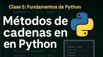 Métodos de cadenas, pasar a minúscula o mayúscula, eliminar espacios, lower, upper, strip en python