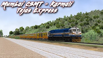 Part 1 || Mumbai CSMT - Karmali Tejas Express🔥 in IR-MSTS || konkan Railways