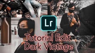 TUTORIAL EDIT FOTO AESTHETIC  DARK VINTAGE || PRESET LIGHTROOM DARK VINTAGE ||  AUTO GANTENG screenshot 4